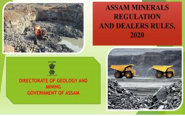 Assam Minerals Regulation and Dealers Rule 2020